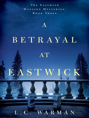 A Betrayal at Eastwick - ebook